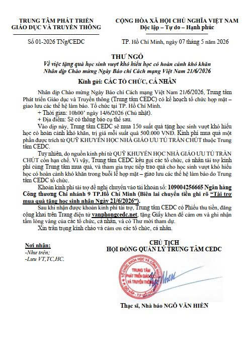 Thư ngỏ về việc tặng quà học sinh vượt khó hiếu học có hoàn cảnh khó khăn  Nhân dịp Chào mừng Ngày Báo chí Cách mạng Việt Nam 21/6/2026